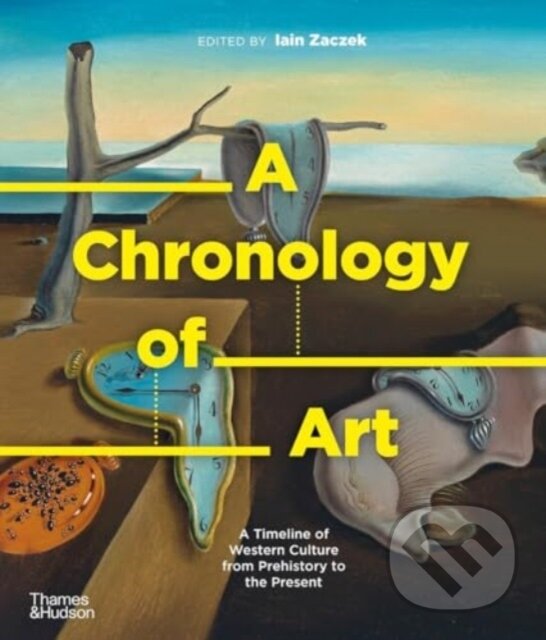 Levně A Chronology of Art - Ian Zaczek - kniha z kategorie Dejiny umenia