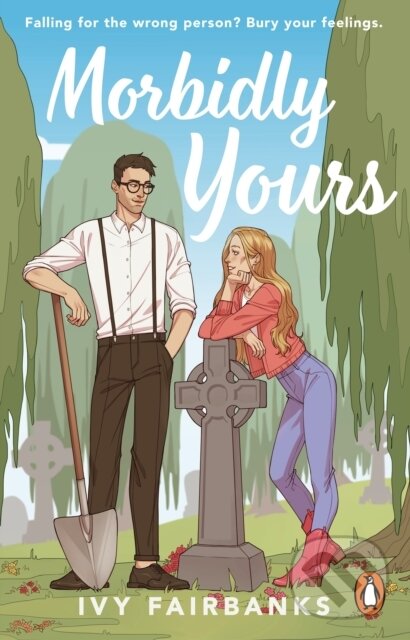Kniha Morbidly Yours