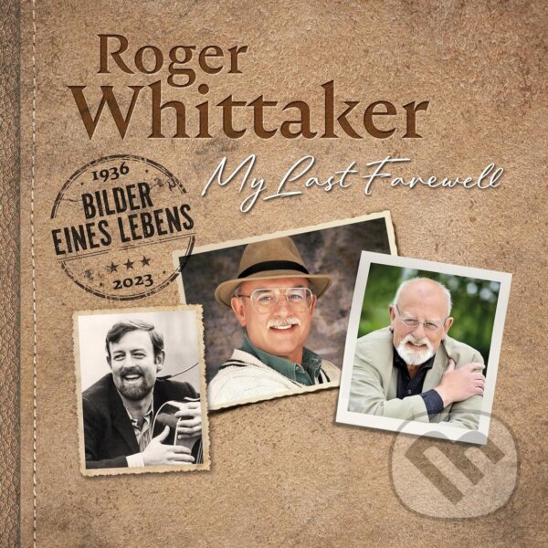 Levně Roger Whittaker: My Last Farewell: Bilder Eines Lebens LP