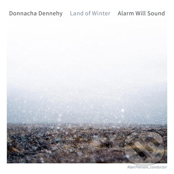 Levně Alarm Will Sound & Alan Pierson: Donnacha Dennehy: Land Of Winter