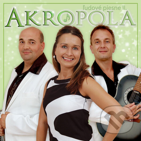 Levně Akropola: Ľudové piesne II. - Akropola