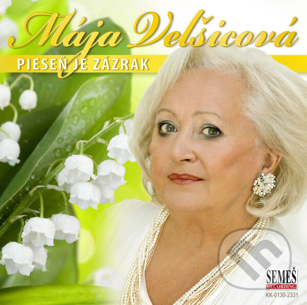 Levně Mája Velšicová: Pieseň je zázrak - Mája Velšicová