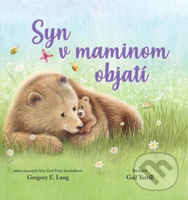 Kniha: Syn v maminom objatí (Gregory E. Lang)