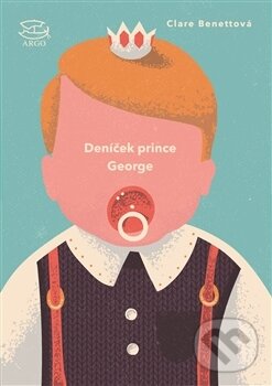 Levně Deníček prince George - Clare Bennett - kniha z kategorie Beletria