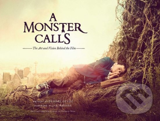 Levně A Monster Calls (The Art and Vision Behind the Film) - kniha z kategorie Fantasy