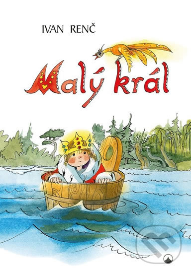 Levně Malý král - Ivan Renč - kniha z kategorie Kresťanstvo