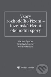 Levně Vzory rozhodčího řízení (tuzemské řízení, obchodní spory) - kniha z kategorie Správne právo