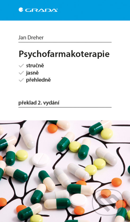 Psychofarmakoterapie - Jan Dreher, Grada, 2017