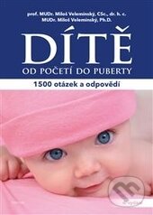 Levně Dítě (od početí do puberty 1500 otázek a odpovědí) - kniha z kategorie Vzťahy a rodina