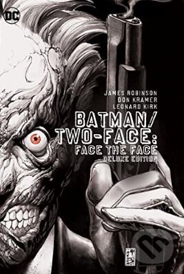 Levně Batman / Two-Face (Face the Face (Deluxe Edition)) - kniha z kategorie Komiksy