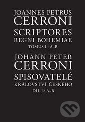 Scriptores Regni Bohemiae I / Spisovatelé království českého I - Johann Peter Cerroni, Filosofia, 2016