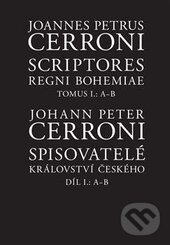 Spisovatelé Království českého. Díl I.: A--B - Johann Peter Cerroni