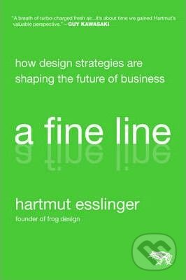A Fine Line - Hartmut Esslinger, John Wiley & Sons, 2009