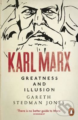 Karl Marx - Gareth Stedman Jones, Penguin Books, 2017