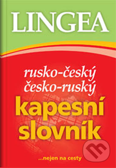Levně Rusko-český, česko-ruský kapesní slovník ...nejen na cesty - kniha z kategorie Jazykové učebnice a slovníky