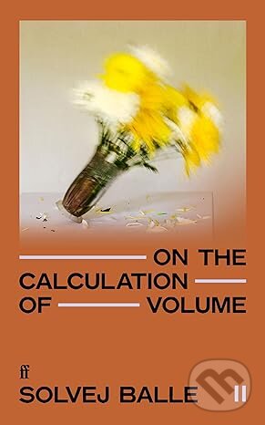 Levně On the Calculation of Volume II - Solvej Balle - kniha z kategorie Beletria