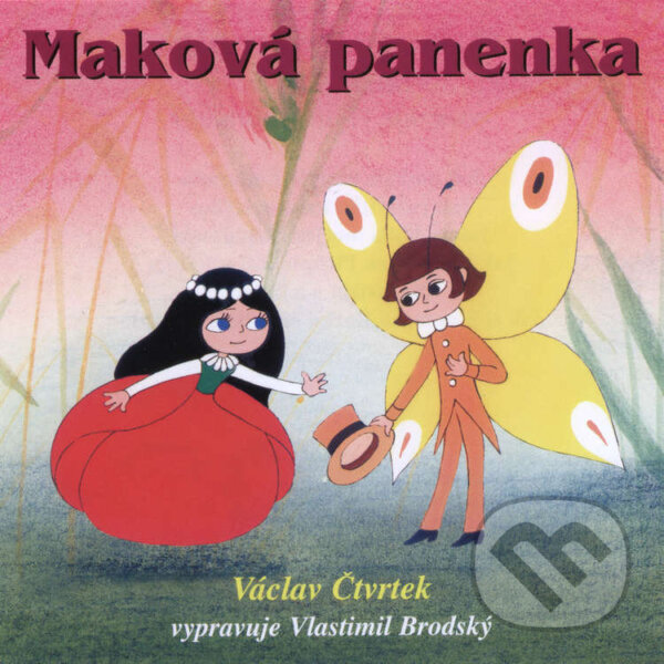 Audiokniha: Maková panenka (Václav Čtvrtek). Supraphon, 2024