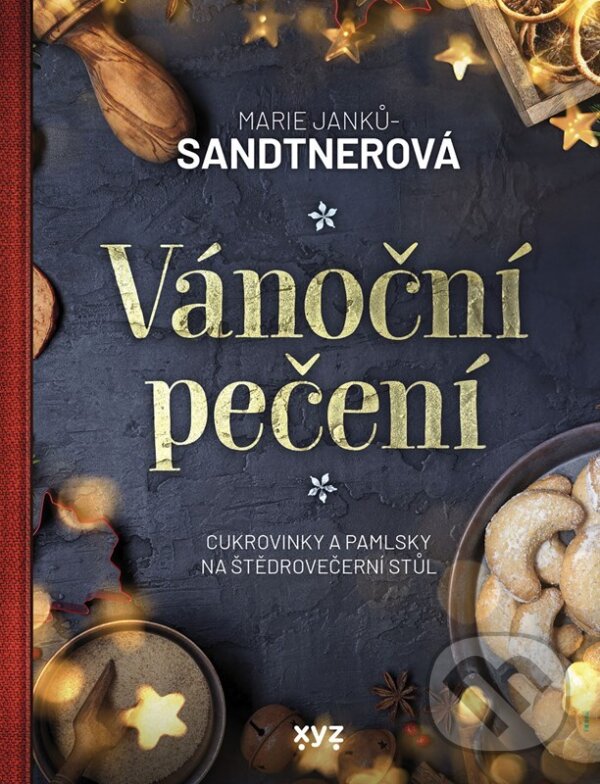 Levně Vánoční pečení (Cukrovinky a pamlsky na štědrovečerní stůl) - kniha z kategorie Kuchárky