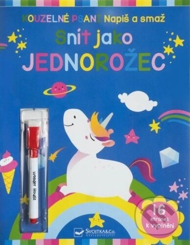 Levně Napiš a smaž: Snít jako jednorožec - kniha z kategorie Hravé úlohy