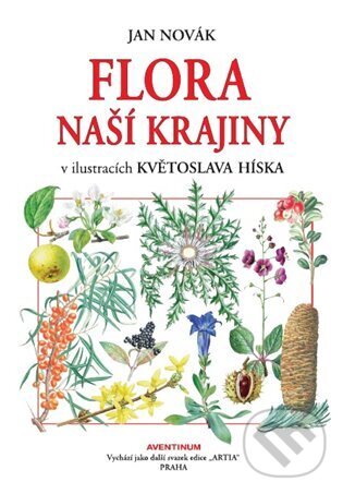Kniha: Flora naší krajiny (Jan Novák). Aventinum, 2024