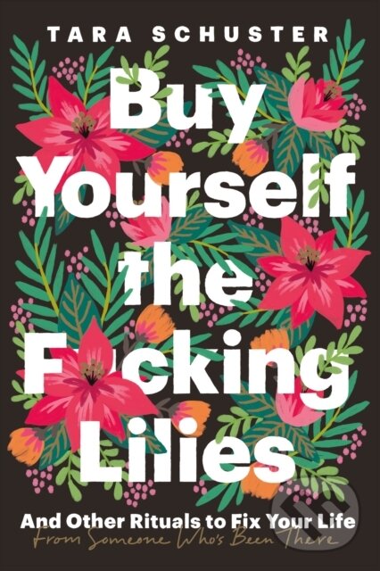 Buy Yourself the Fcking Lilies koupíte na Martinus.cz