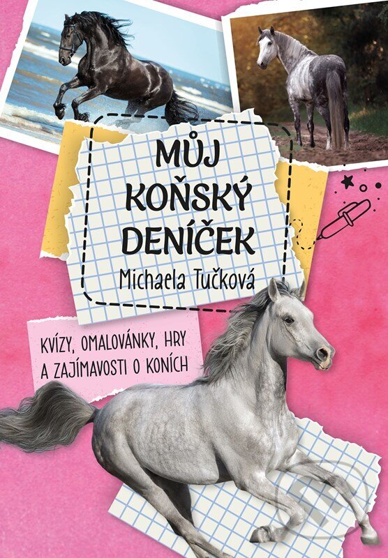 Můj koňský deníček koupíte na Martinus.cz