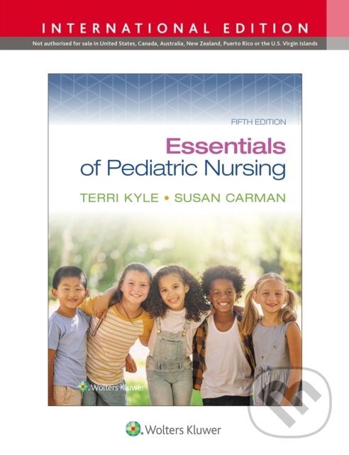 Levně Essentials Of Pediatric Nursing - SUSAN CARMAN, TERRI KYLE - kniha z kategorie Pediatria