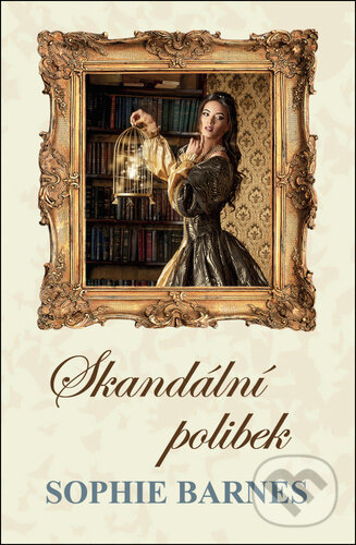 Levně Skandální polibek - Sophie Barnes - kniha z kategorie Romantické