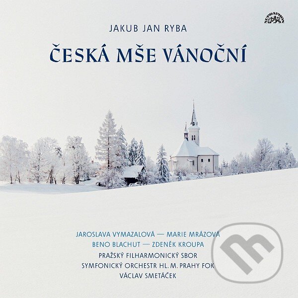 Kniha Jakub Jan Ryba: Česká mše vánoční (Symfonický orchestr hl. m. Prahy FOK / Václav Smetáček) LP
