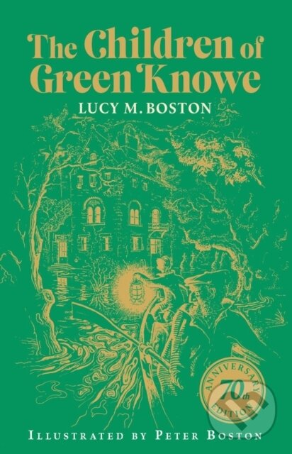 Levně The Children of Green Knowe (70th anniversary illustrated edition) - kniha z kategorie Fantasy