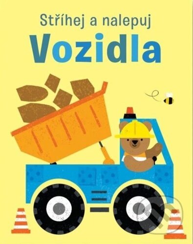 Levně Stříhej a nalepuj: Vozidla - kniha z kategorie Hravé úlohy