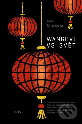 Wangovi vs. svět - Jade Chang, Host, 2017