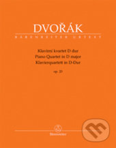 Klavírní kvartet D dur op. 23 - Antonín Dvořák, Bärenreiter Praha, 2017