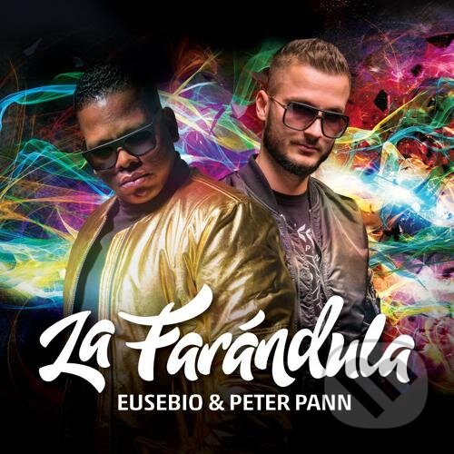 Levně Eusebio & Peter Pann: La farandula - Eusebio & Peter Pann