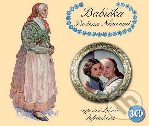 Levně Babička - Božena Němcová, Božena Němcová - audiokniha z kategorie Spoločenská beletria