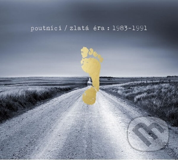 Levně Poutníci: Zlatá éra 1983-1991 (2 CD) - Poutníci