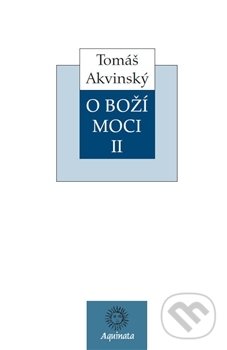 O Boží moci II - Tomáš Akvinský, Krystal OP, 2017