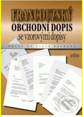 Kniha: Francouzský obchodní dopis se vzorovými dopisy (Jan Měšťan). J&M Písek, 1998