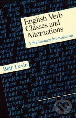 Levně English Verb Classes and Alternations (A Preliminary Investigation) - kniha z kategorie Učebnice a slovníky