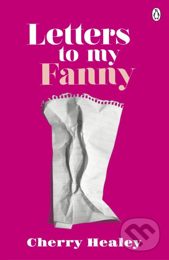 Levně Letters to my Fanny - Cherry Healey - kniha z kategorie Odborné a náučné
