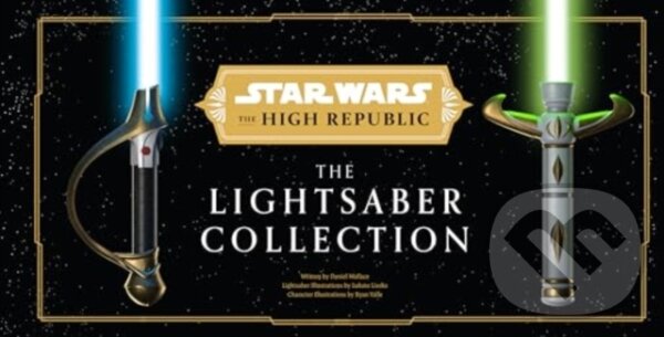 Star Wars: The High Republic: The Lightsaber Collection koupíte na Martinus.cz