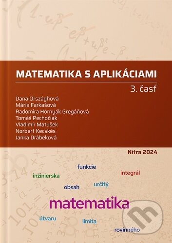 Levně Matematika s aplikáciami - 3. časť - Dana Országhová - kniha z kategorie Stredné školy