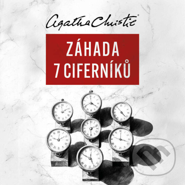 Audiokniha: Záhada sedmi ciferníků (Agatha Christie)