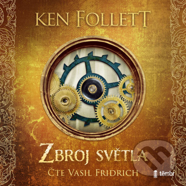 Audiokniha: Zbroj světla (Ken Follett). Témbr, 2024