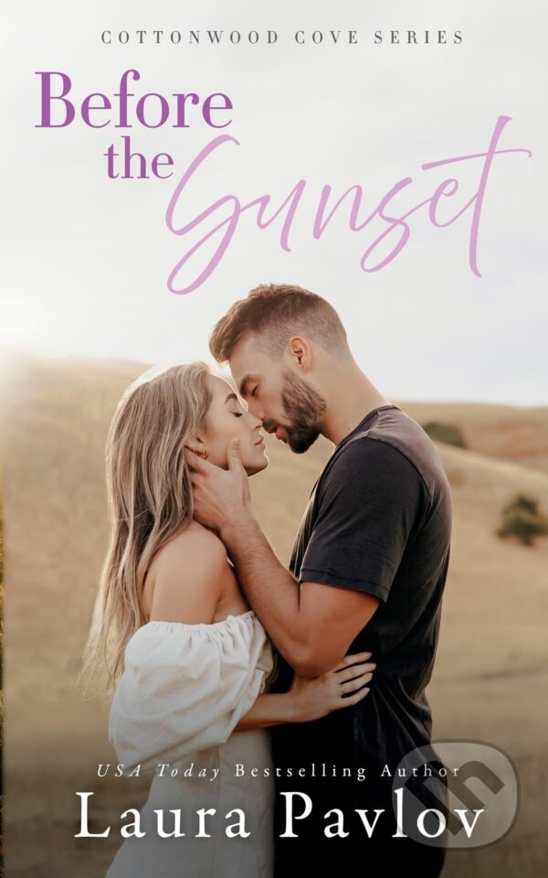 Levně Before the Sunset - Laura Pavlov - kniha z kategorie Romantické