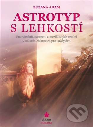 Astrotyp s lehkostí - Zuzana Adam