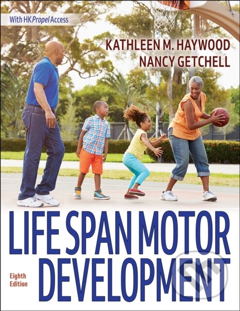 Levně Life Span Motor Development - Kathleen M. Haywood, Nancy Getchell - kniha z kategorie Prírodné vedy a technika