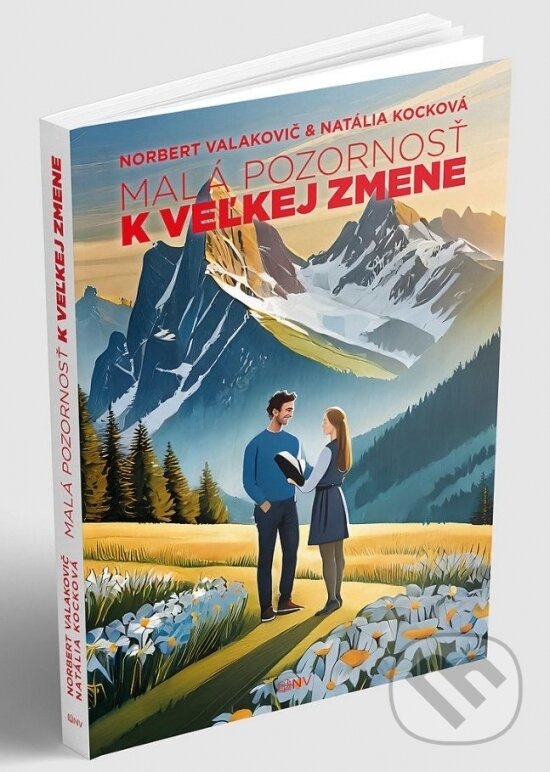 Levně Malá pozornosť k veľkej zmene - Norbert Valakovič, Natália Kocková - kniha z kategorie Vzťahy a rodina