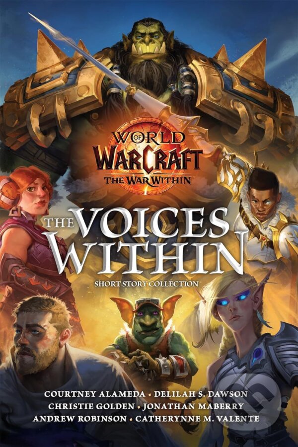 World of Warcraft: The Voices Within (Short Story Collection) koupíte na Martinus.cz