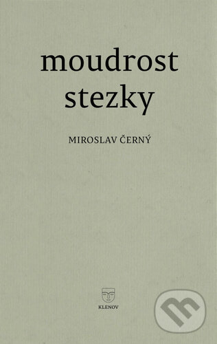 Moudrost stezky